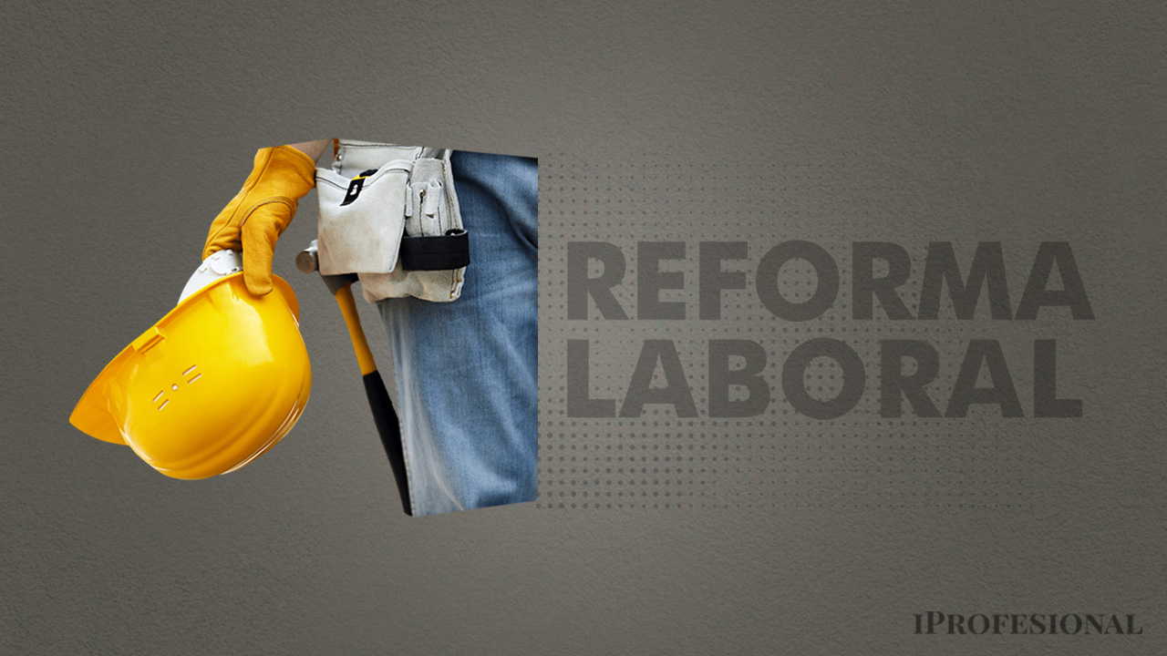 La reforma laboral trae varios cambios relevantes en la relación empleador - trabajador